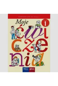 M.MOJE CWICZENIA KL.1 cz.1 DOMOWNICZEK