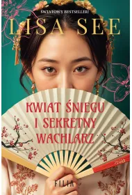 Kwiat �niegu i sekretny wachlarz