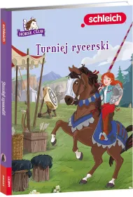 Turniej rycerski. Schleich Horse Club