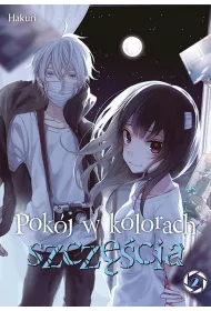Pok�j w kolorach szcz�cia. Tom 2