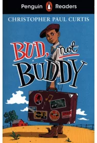 Bud, Not Buddy. Penguin Readers Level 4 wer. angielska