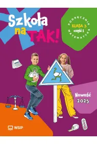 Matematyka SP 3 Szkoa na tak podr. cz.1