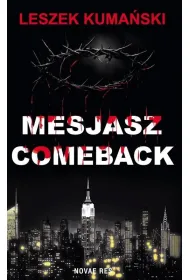 Mesjasz. Comeback