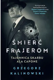 Tajemnica skarbu Ala Capone. mier frajerom. Tom 3