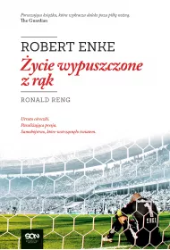 eBook Robert Enke. ycie wypuszczone z rk mobi epub