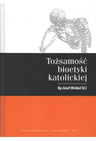 To�samo�� bioetyki katolickiej