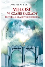 Mi�o�� w czasie zag�ady