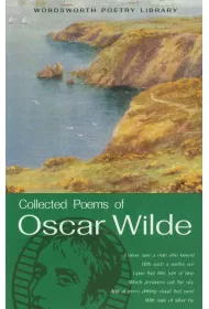 Collected Poems of Oscar Wilde. Wordsworth Poetry Library wer. angielska