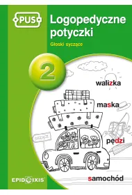Logopedyczne potyczki 2. G�oski sycz�ce