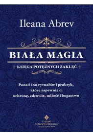 Biaa magia. Ksiga potnych zakl