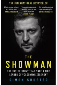 The showman. The inside story that made a war leader of Volodymyr Zelensky