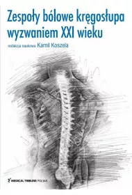 Zespoy blowe krgosupa wyzwaniem XXI wieku