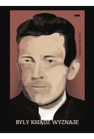 By�y ksi�dz wyznaje