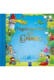 Najpi�kniejsze ba�nie braci Grimm