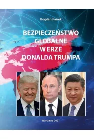 Bezpiecze�stwo globalne w erze Donalda Trumpa