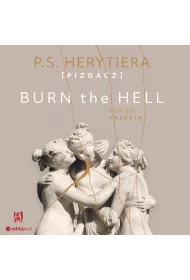 Audiobook Burn the Hell. Runda trzecia mp3