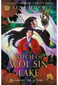 The Witch of Wol Sin Lake. Book 2
