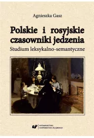 Polskie i rosyjskie czasowniki jedzenia