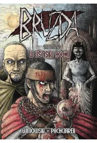 Bruzda: W U�cisku Agonii T.1