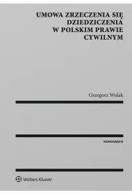 eBook Umowa zrzeczenia si dziedziczenia w polskim prawie cywilnym pdf epub
