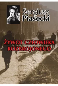 �ywot cz�owieka rozbrojonego