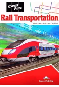 Career Paths. Rail Transportation Student's Book + DigiBook