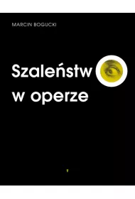 Szalestwo w operze
