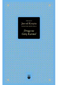 Droga na G�r� Karmel (z�ota seria)
