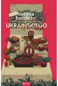 Krtka historia barszczu ukraiskiego