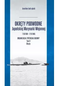 Okr�ty podwodne japo�skiej marynarki wojennej t.2