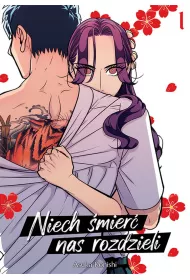 Niech �mier� nas rozdzieli. Tom 1