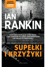 eBook Supe�ki i krzy�yki. Cykl Inspektor Rebus. Tom 1 mobi epub