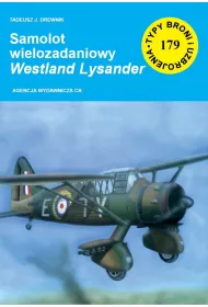 Samolot wielozadaniowy Westland Lysander. Seria Typy broni i uzbrojenia. Zeszyt 179