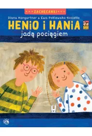Henio i Hania jad� poci�giem