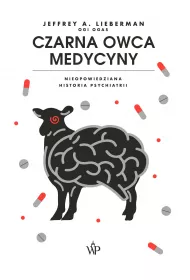 eBook Czarna owca medycyny. Nieopowiedziana historia psychiatrii mobi epub