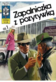 Zapalniczka z pozytywk. Kapitan bik. Tom 10