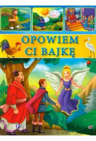 Opowiem ci bajk� *