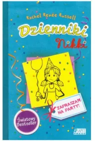 Dzienniki Nikki. Zapraszam na party!