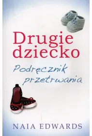 Drugie dziecko. Podr�cznik przetrwania