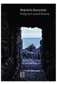 Pielgrzym przed bram�
