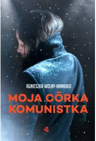 Moja c�rka komunistka