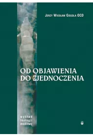Od Objawienia do zjednoczenia