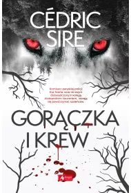 Gor�czka i krew