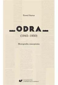 Odra (1945-1950). Monografia czasopisma