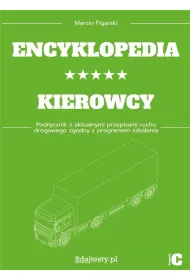 Encyklopedia kierowcy kat. C Podr�cznik