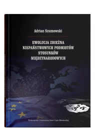 Ewolucja zbie�na niepa�stwowych podmiot�w stosunk�w mi�dzynarodowych
