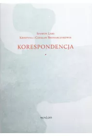 Korespondencja Marian Pankowski Krystyna i Czes�aw Bednarczykowie