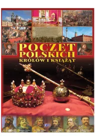 Poczet polskich kr�l�w i ksi���t