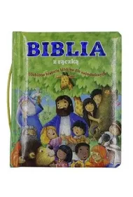 Biblia z r�czk�. Ulubione historie
