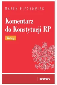 Komentarz do Konstytucji RP. Wst�p